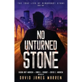 No Unturned Stone: A Time Travel Thriller