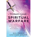A Woman's Guide to Spiritual Warfare: How to Protect Your Home, Family and Friends from Spiritual Darkness