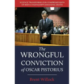 The Wrongful Conviction of Oscar Pistorius: Science Transforms Our Comprehension of Reeva Steenkamp's Shocking Death