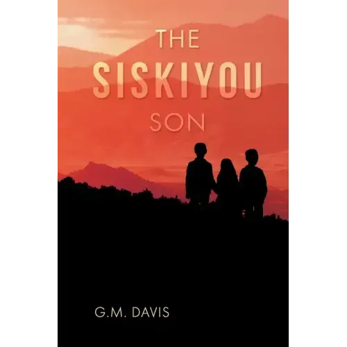 The Siskiyou Son
