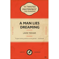 A Man Lies Dreaming