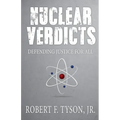 Nuclear Verdicts: Defending Justice For All