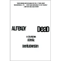 Already Dead: A California Gothic