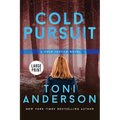 Cold Pursuit: Large Print