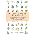 Wildflowers and Weeds