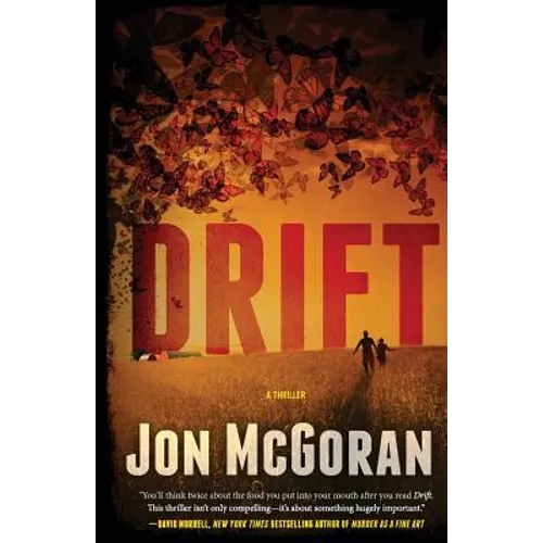 Drift: A Thriller