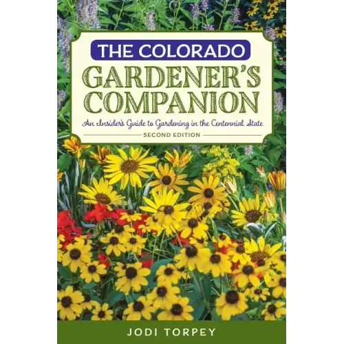The Colorado Gardener's Companion