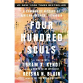 Four Hundred Souls: A Community History of African America, 1619-2019