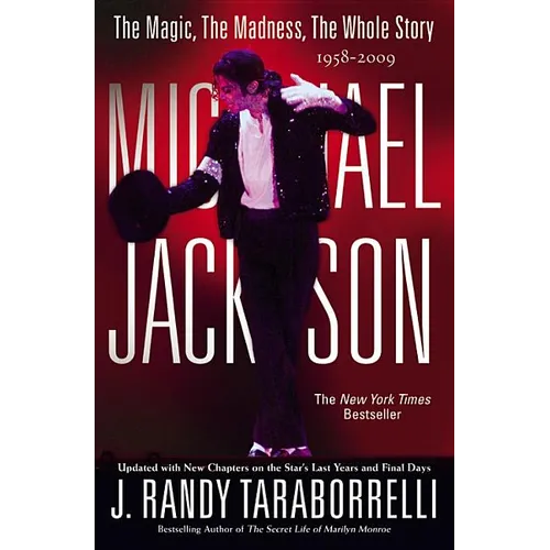 Michael Jackson:: The Magic, the Madness, the Whole Story, 1958-2009
