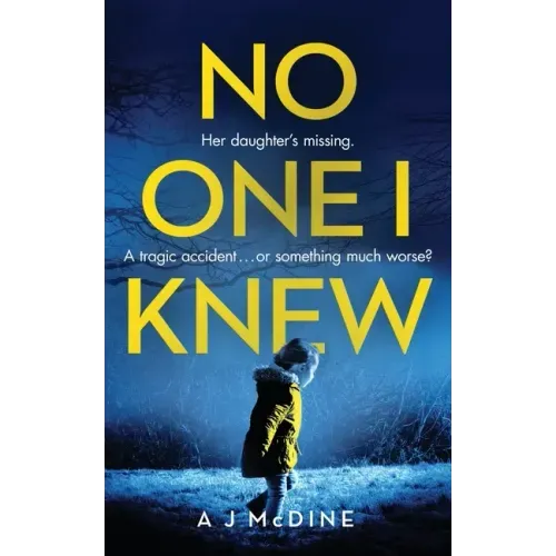 No One I Knew