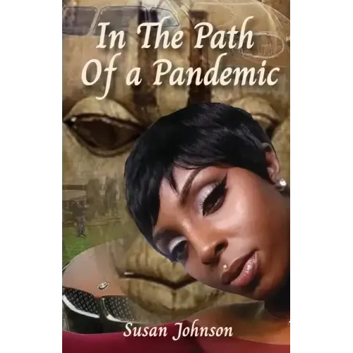 In the Path of a Pandemic