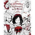 Grimms' Nightmares from the Otherworld: Adult Coloring Book (Horror, Halloween, Classic Fairy Tales, Stress Relieving)