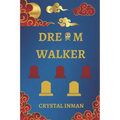 Dream Walker
