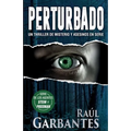 Perturbado: Un thriller de misterio y asesinos en serie