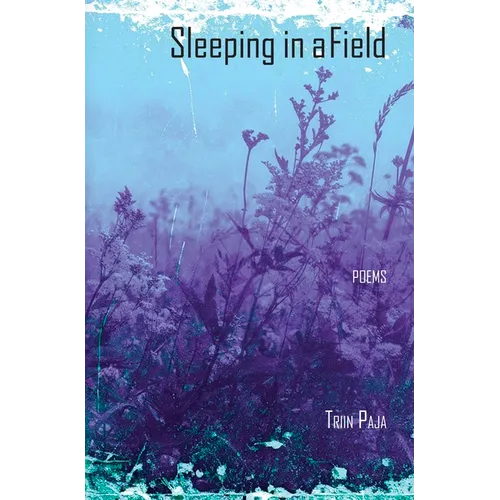 Sleeping in a Field: Poems