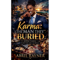 Karma: The Man They Buried