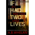 If I Had Two Lives