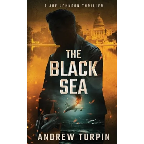 The Black Sea: A Jayne Robinson Thriller, Book 6