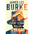 Every Cloak Rolled in Blood
