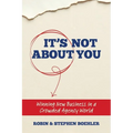 It's Not About You: Winning New Business In A Crowded Agency World