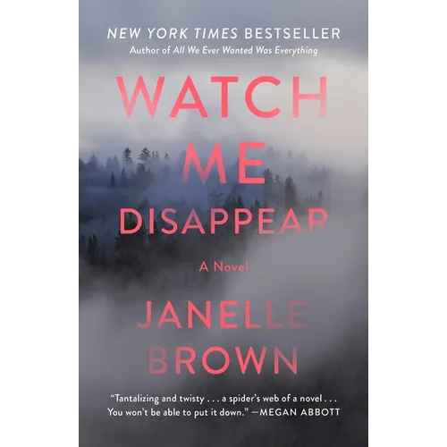 Watch Me Disappear