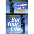 Bet Your Life