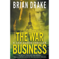 The War Business: A Sam Raven Thriller