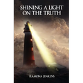 Shining A Light on the Truth