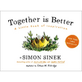 Together Is Better: A Little Book of Inspiration