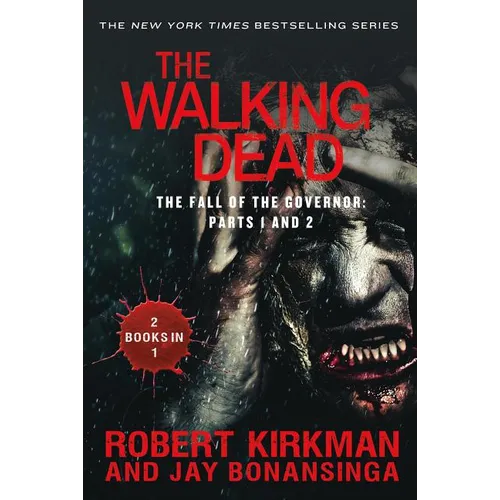 The Walking Dead: The Fall of the Governor: Parts 1 and 2