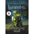 Lockwood & Co.: The Whispering Skull