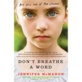 Don't Breathe a Word