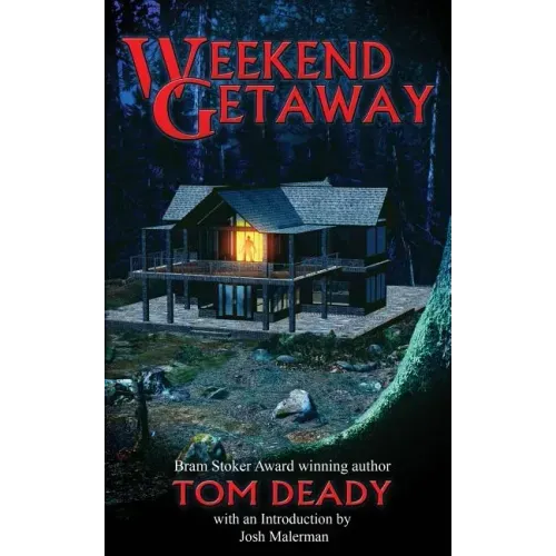 Weekend Getaway