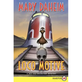 Loco Motive: A Bed-And-Breakfast Mystery