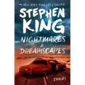 Nightmares & Dreamscapes: Stories