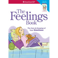 The Feelings Book: The Care and Keeping of Your Emotions