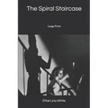 The Spiral Staircase: Large Print