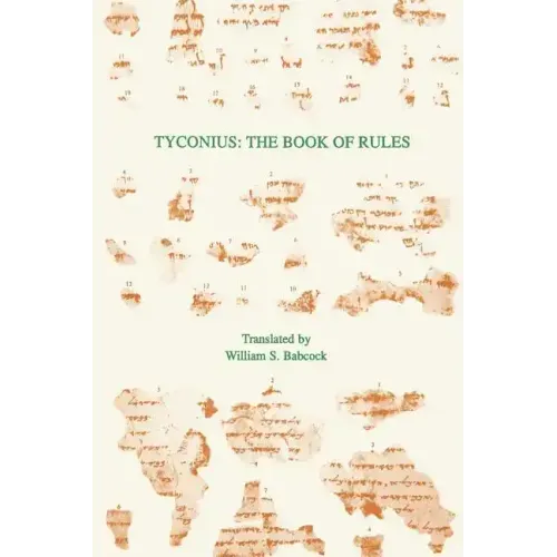 Tyconius: The Book of Rules