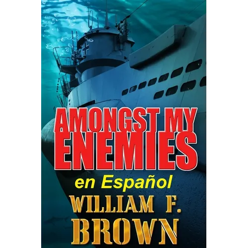 Amongst My Enemies, en Español: Un thriller de acción de espías contra espías de la Guerra Fría