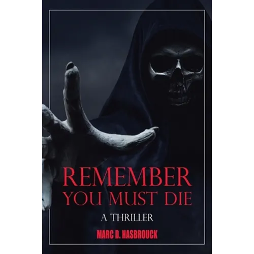 Remember You Must Die