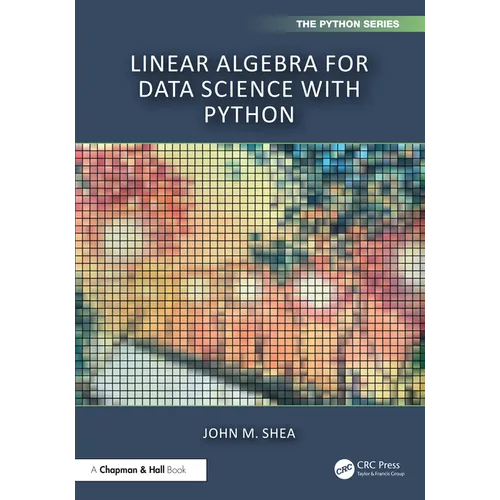 Linear Algebra for Data Science with Python