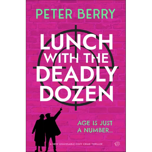 Lunch With The Deadly Dozen