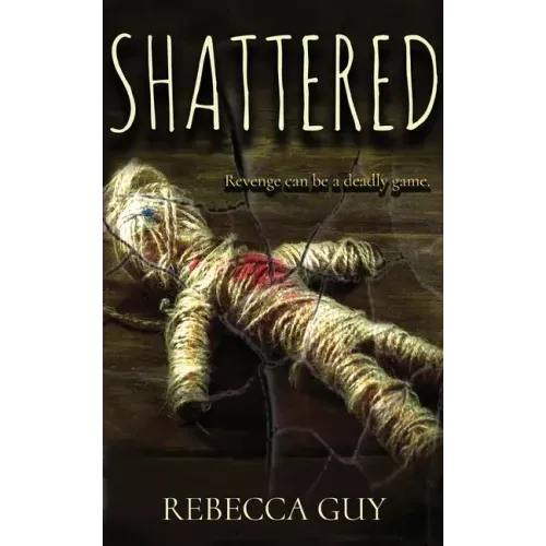 Shattered: A haunting supernatural thriller
