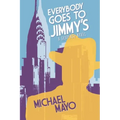 Everybody Goes to Jimmy's