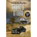Then Like The Blind Man: Orbie's Story