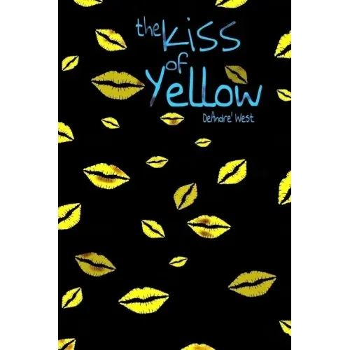 The Kiss Of Yellow
