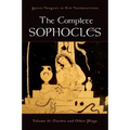 The Complete Sophocles, Volume II: Electra and Other Plays