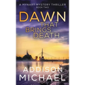Dawn That Brings Death