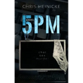 5pm: a psychological domestic thriller