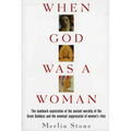 When God Was a Woman